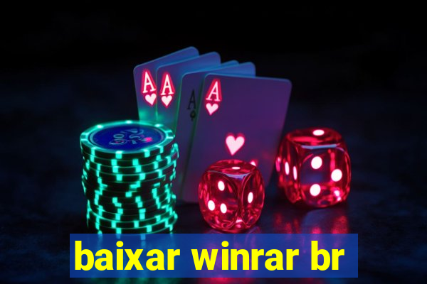 baixar winrar br